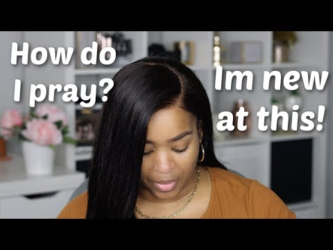 #04 CHOOSING CHRIST | HOW SHOULD I PRAY?