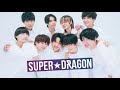 SUPER★DRAGON-Song For You