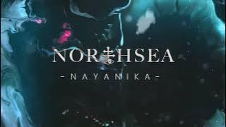 Northsea - Nayanika (Lyric Video)
