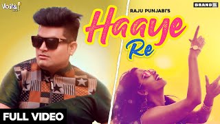 Song - haaye re singer, music & composer raju punjabi lyrics bintu
pabra video bhindder burj female artist mehak sharma dop arundeep teji
productio...