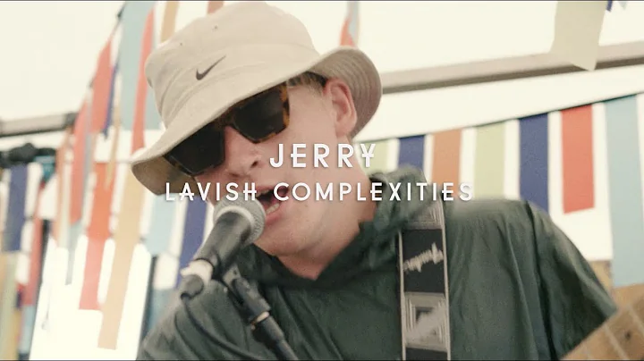 Jerry - Lavish Complexities (Green Man Festival | ...