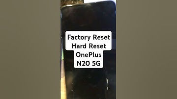 Factory Reset Hard Reset OnePlus N20 5G - Nord N20 5G - GN2200
