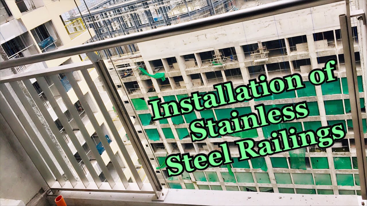 How to Install Stainless Steel Railings on Balcony? - YouTube