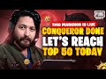 CONQUEROR SE BHR HOGYA AJ TOP 100 TK KRTY RANK | CONQUEROR CHALLENGE| TMG MARKHOR | PUBG Live Stream