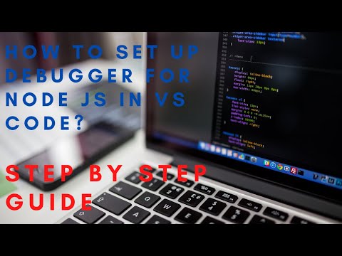 Set up and run debugger for node js project using vs code