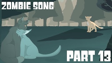 [13] Zombie SONG Sleekwhisker MAP part