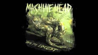 MACHINEHEAD - LOCUST (Guitar backing track)