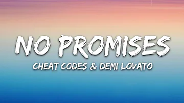 Cheat Codes - No Promises (Lyrics) ft. Demi Lovato