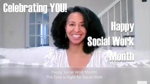Celebrating YOU: Happy Social Work Month from Dr. ...