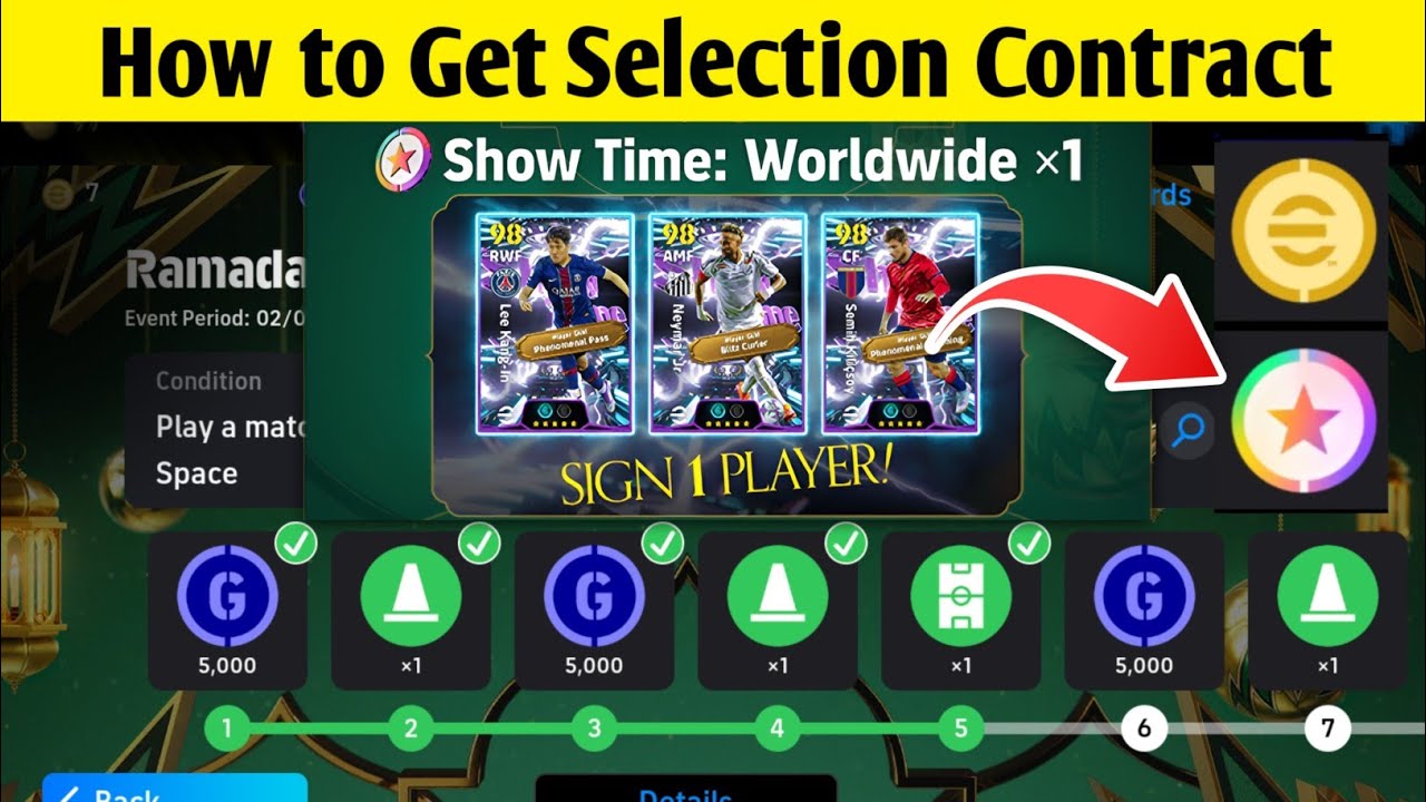 How to Get Ramadan Campaign Selection Contract Showtime Worldwide Blitz curler Neymar efootball 2026