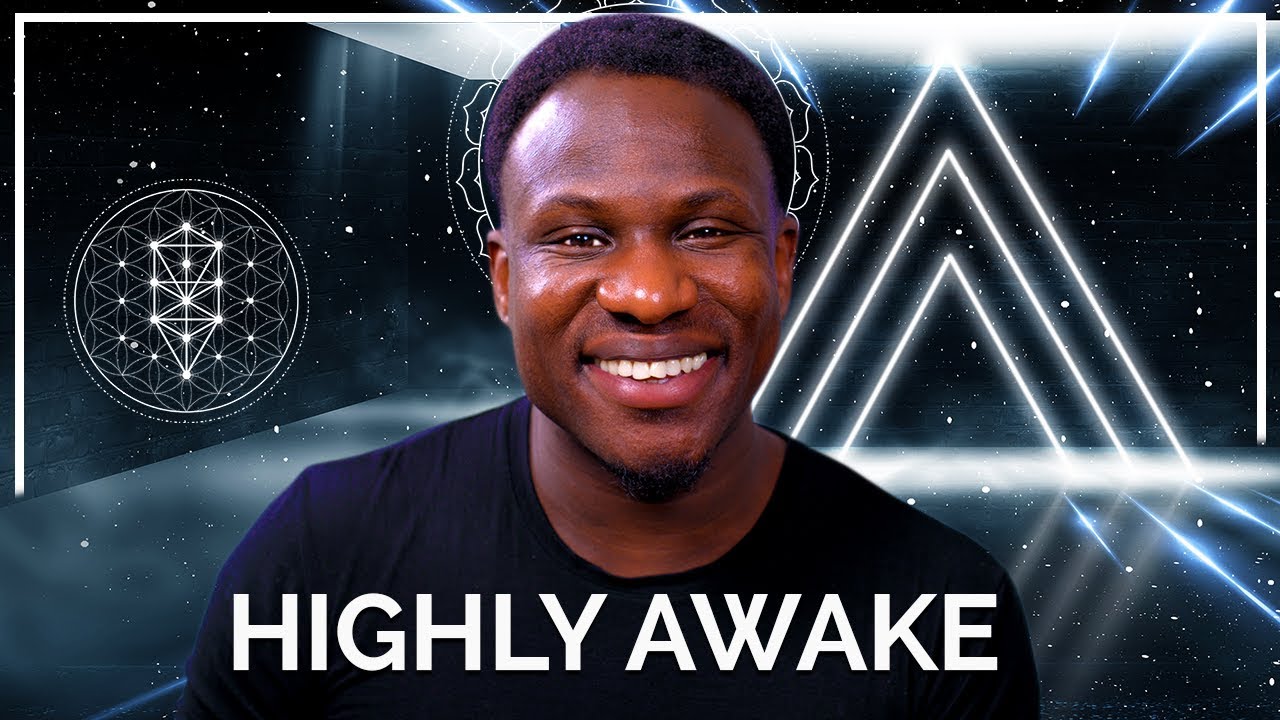 5 Signs You're Highly Awake (And Don't Know It) - YouTube