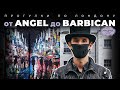 Прогулки по Лондону: от Angel до Barbican