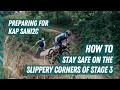 How To Survive The Slippery Corners on Stage 3