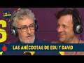 Las anécdotas de EDU SOTO y DAVID FERNÁNDEZ