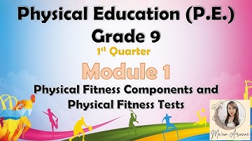 P.E. (1st Quarter) Module 1 Lesson