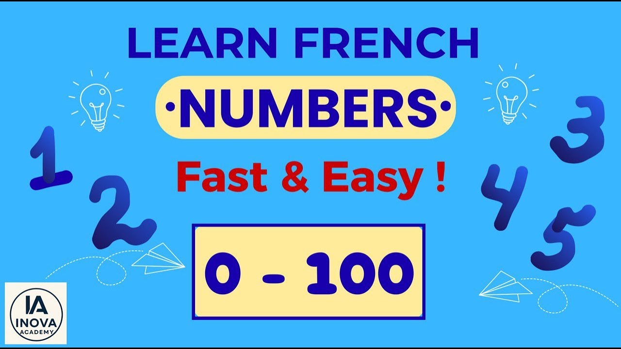 French Numbers 1–100 – Finally Learn & Memorize! Fast, Easy & Effective!