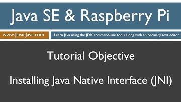 Java and Raspberry Pi Programming - Installing Java Native Interface (JNI)