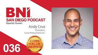 Episode 36 - BNI Core Values Series - Positive Attitude