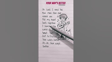 Thumbnail of YOUR WAY'S BETTER Forrest Frank lyrics #yourwaysbetter #songlyrics #music #fyp #tiktok #song #trend
