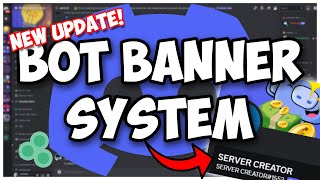 [NEW DISCORD UPDATE] - How to get BANNERS for your Discord Bot! || Discord.js V14