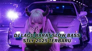 DJ WESTERN SLOW BASS SONG REALLY GOOD Latest 2025