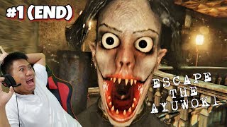 HANTU MICHAEL JACKSON!!! Escape The Ayuwoki Part 1 END