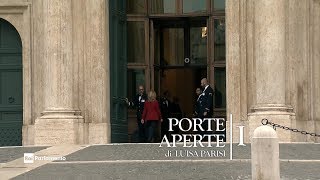 Montecitorio - Dentro il Palazzo 1: Porte aperte