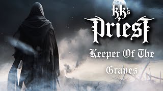 KK'S PRIEST - Keeper Of The Graves ( Animated Video) | Napalm Records