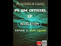 Punisseur gangespoirftoury square ep rvlation