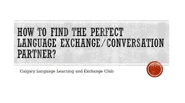 How to find the perfect language exchange/conversation partner?
