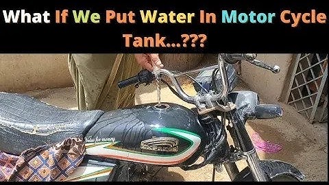 Can We Run Bike On Water ? Water In Motorcycle Tank...?