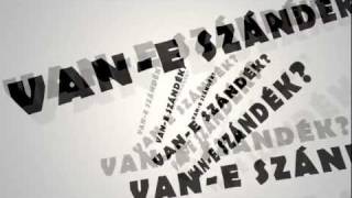Kiscsillag - Van-e szándék Tipográfia HD