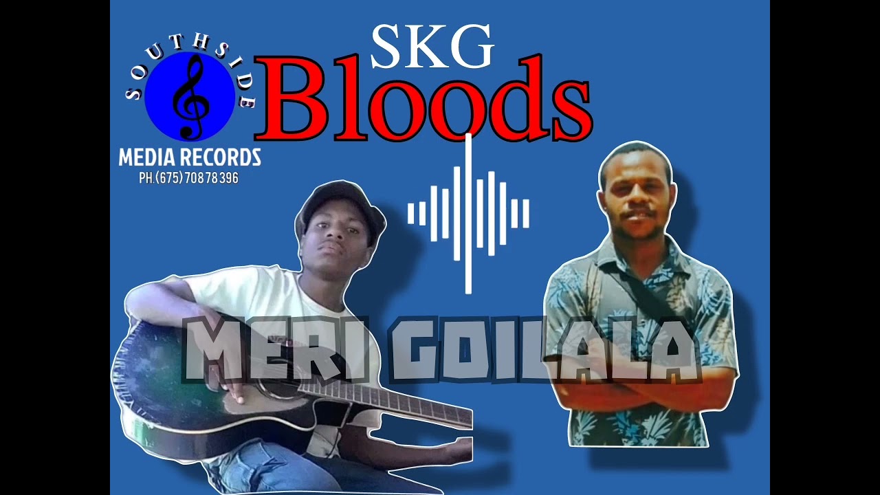 Meri Goilala _ SKG Bloods