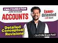 CMA Foundation Accounts Revision LEC 18 | Basic Concepts | June 2026 Exam | CA Shrikant Patil