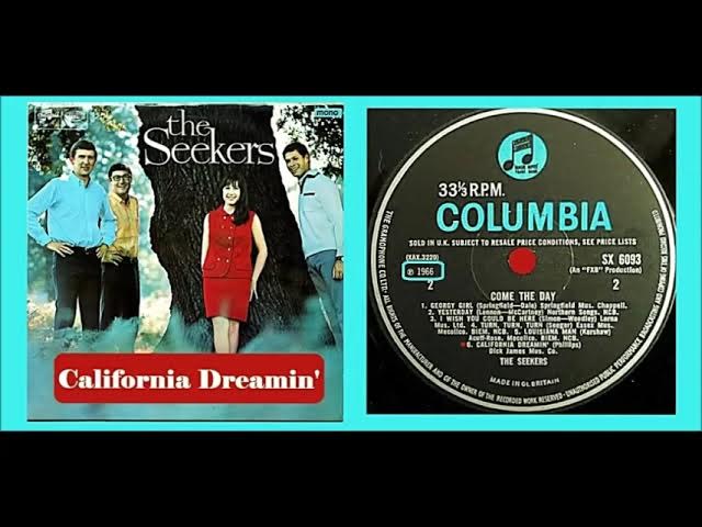 The Seekers - California Dreamin'