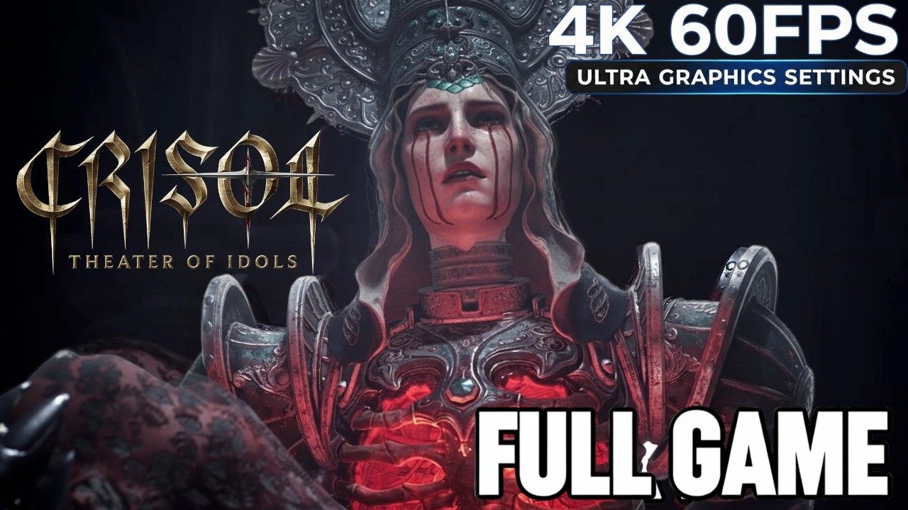Crisol: Theater of Idols Full Game Walkthrough & Ending (4K 60FPS Ultra No Commentary)