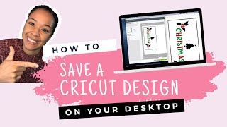 cricut design saving solved! how to save a design to use outside of cricut | not using snipping tool