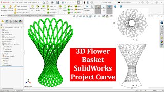 3D Flower Basket Modeling with SolidWork Project Curve Feature