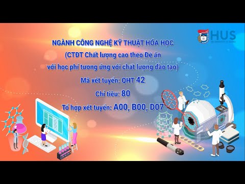 Video [HUS - ĐHKHTN, ĐHQGHN] - NGÀNH CÔNG NGHỆ KỸ THUẬT HOÁ... - youtube