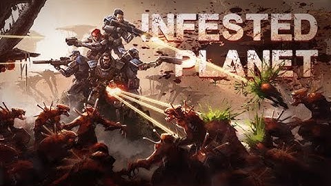 Infested Planet | PC Gameplay / Walkthrough / Playthrough