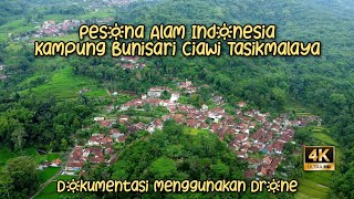 BUNISARI , Kampung Tersembunyi di Pegunungan. Desa Pasirhuni Ciawi Tasikmalaya.