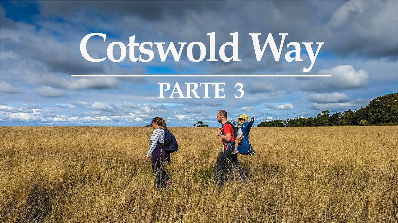 Ruta del Cotswold Way #3 | INGLATERRA | Entre Rutas