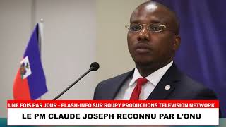 LE PM CLAUDE JOSEPH RECONNU PAR LA COMMUNAUTE INTERNATIONALE