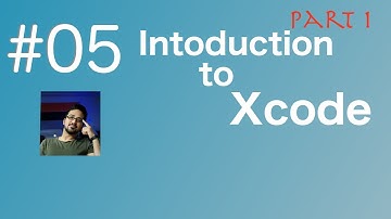Introduction to Xcode | Part 1 | Swift 4