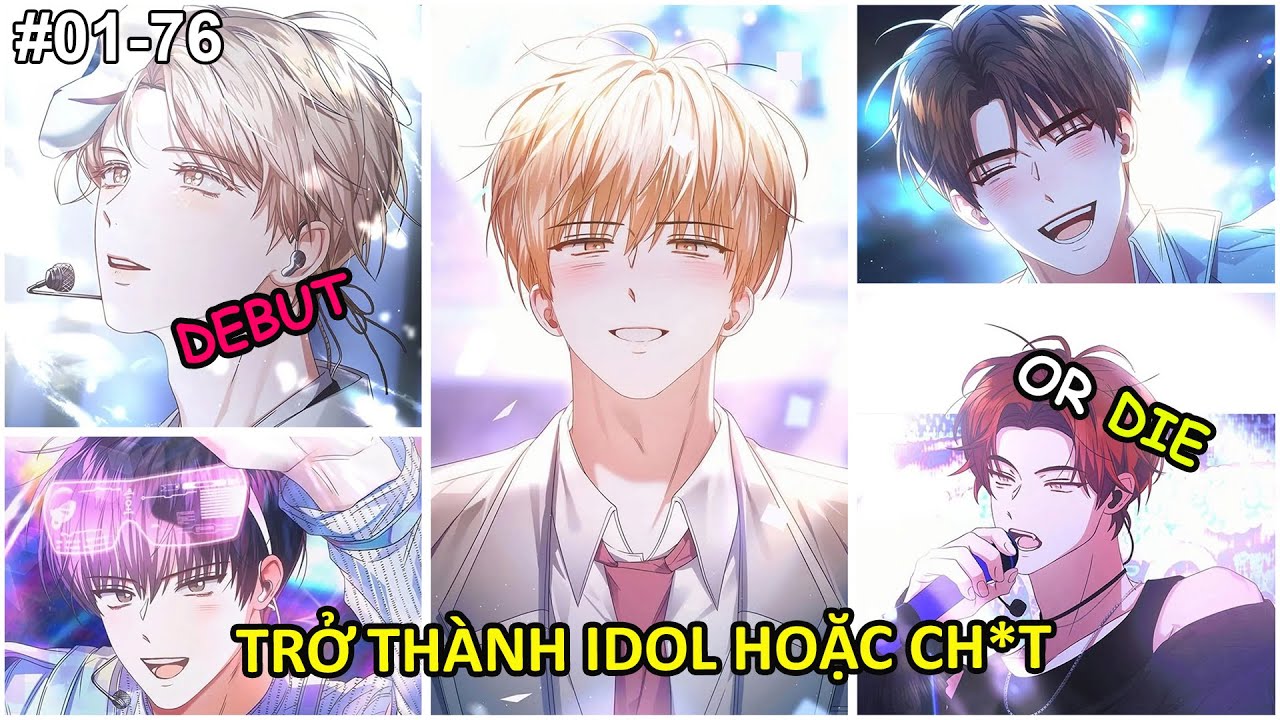 C1-76 | Ra Mắt Hay Ra Đi - Debut Or Die | Review truyện