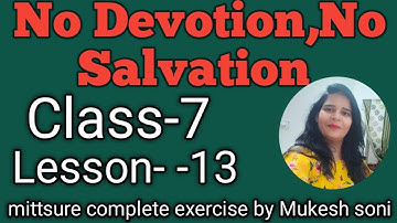 Class-7,lesson-13#Nodevotion,nosalvation#englishreader#mittsure#linetolinen reading by Mukesh soni