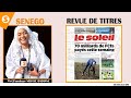 Revue Des Titres L Actualitè National Et International Sur Senego Tv Revue Des Titres L Actualitè National Et International Sur Senego Tv