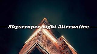 Skyscraper Night Alternative R&B Soul - The Best R&B Soul Mix Music For Night Work & Coding Session