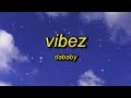 Dababy  vibez lyrics  lets go you know its baby
