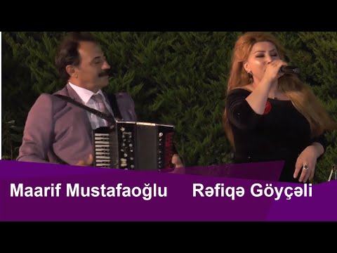 Rəfiqə Göyçəli və Maarif Mustafaoğlundan super seçmə  musiqilər